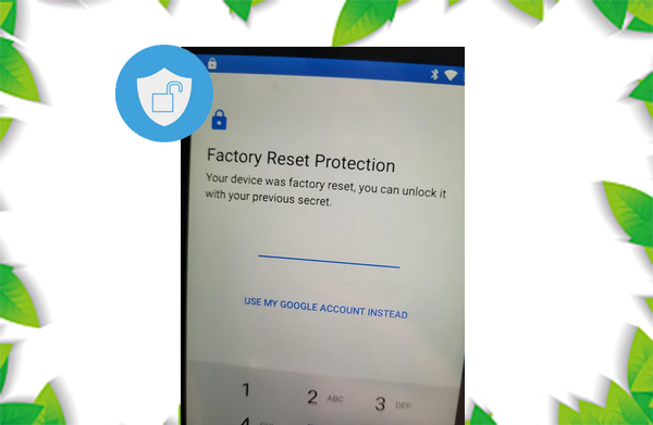 Factory reset protection bypass.png