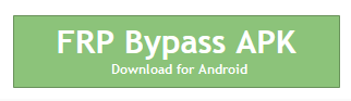 Desbloquear la protección de restablecimiento de fábrica Android a través de FRP Bypass APK