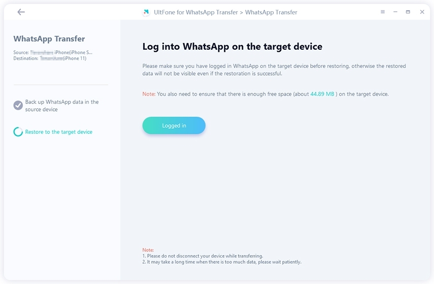 Inicie sesión en WhatsApp en el dispositivo de destino antes de transferir 