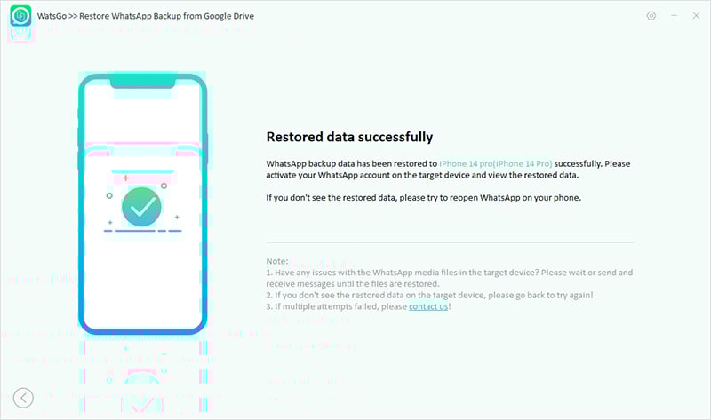 Watsgo restauró la copia de seguridad de Google Drive con éxito